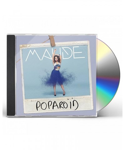 Maude POPAROID CD $5.03 CD