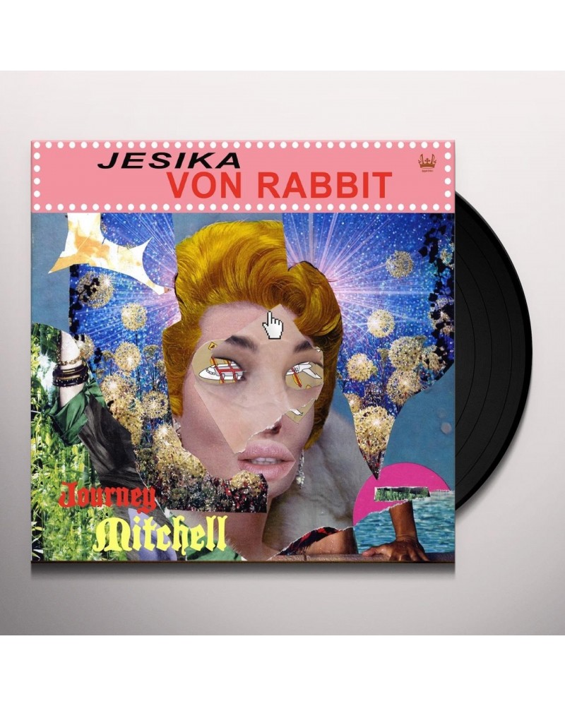 Jesika Von Rabbit Journey Mitchell Vinyl Record $6.45 Vinyl