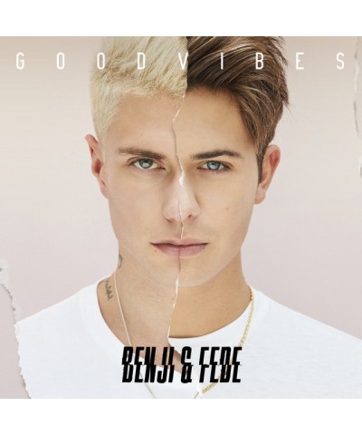 Benji & Fede GOOD VIBES CD $8.25 CD