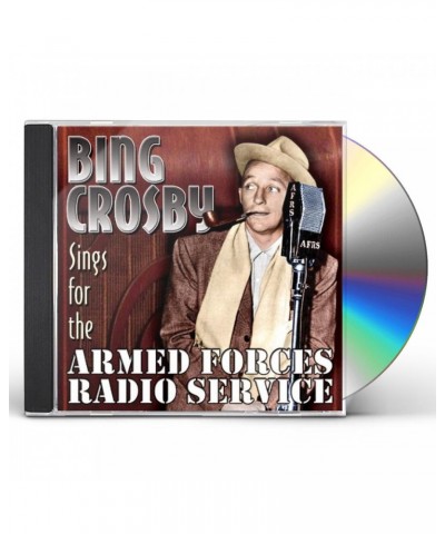 Bing Crosby SINGS FOR THE ARMED FORCES RADIO SERVICE CD $14.45 CD