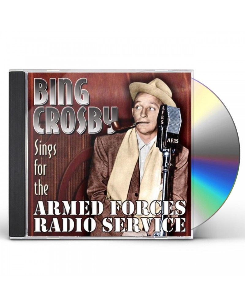 Bing Crosby SINGS FOR THE ARMED FORCES RADIO SERVICE CD $14.45 CD