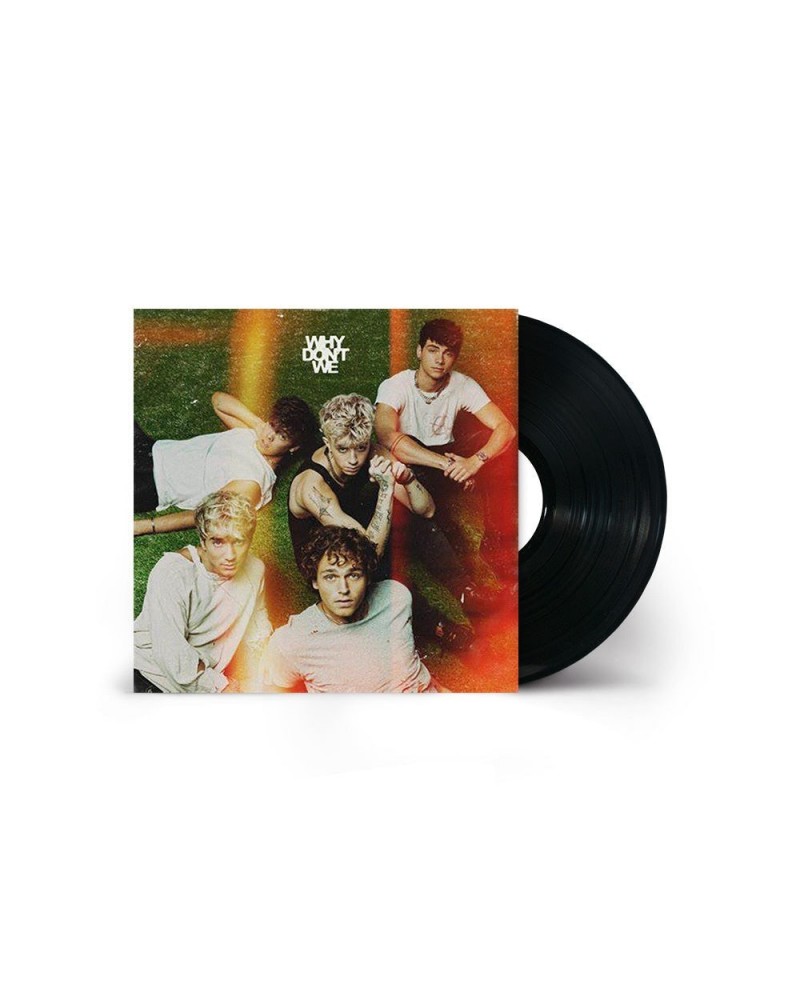 Why Don't We The Good Times and The Bad Ones (Standard Black Vinyl) $3.30 Vinyl