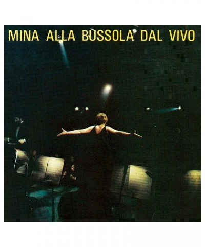 Mina ALLA BUSSOLA DAL VIVO CD $14.69 CD