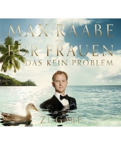 Max Raabe FUER FRAUEN IST DAS KEIN PROBLEM ZUGABE EDITION CD $12.75 CD