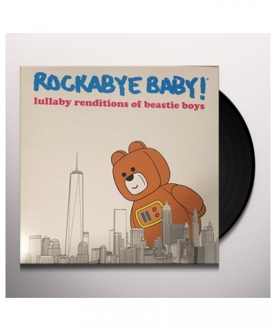 Rockabye Baby! LULLABY RENDITIONS OF BEASTIE BOYS Vinyl Record $7.69 Vinyl