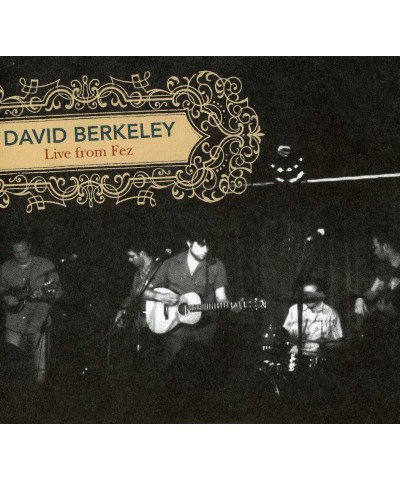 David Berkeley LIVE FROM FEZ CD $10.00 CD