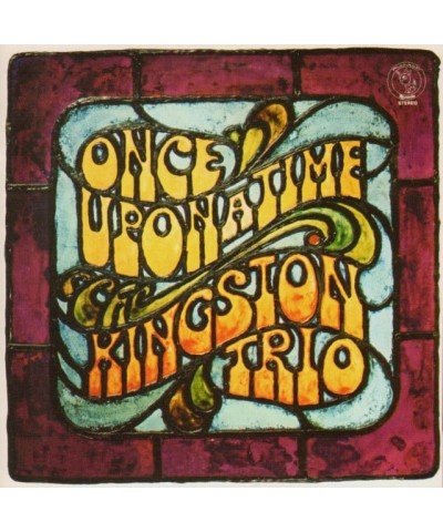 The Kingston Trio ONCE UPON A TIME CD $39.20 CD