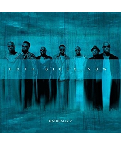 Naturally 7 BOTH SIDES NOW CD $16.65 CD