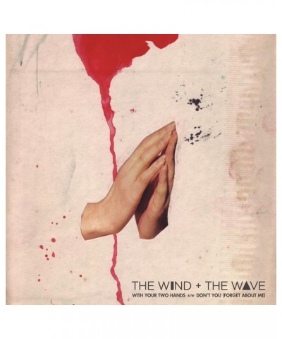 The Wind and The Wave With Your Two Hands Vinyl Record $15.43 Vinyl