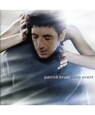 Patrick Bruel JUSTIE AVANT CD $11.69 CD