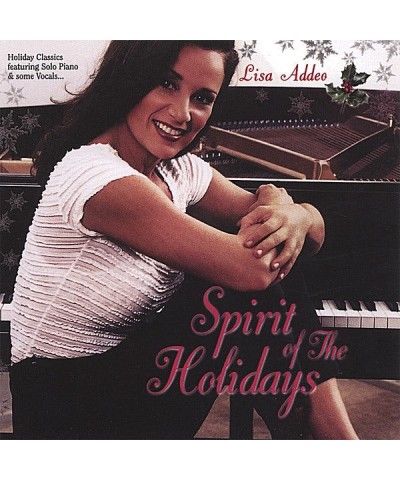 Lisa Addeo SPIRIT OF THE HOLIDAYS CD $11.00 CD