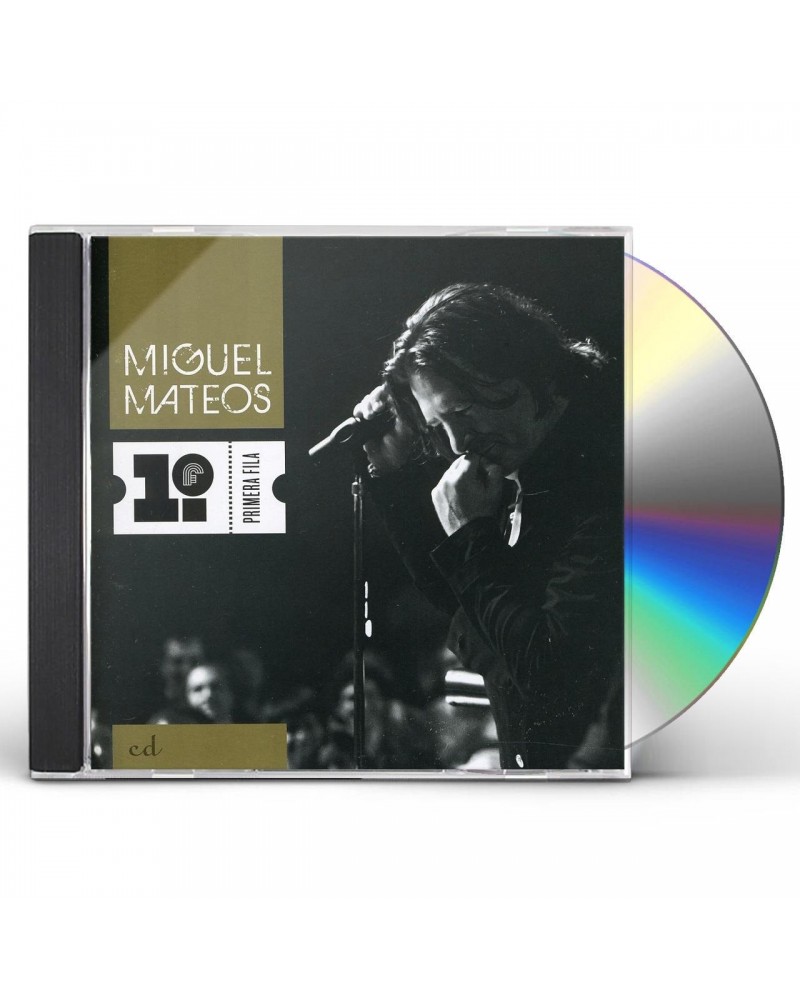 Miguel Mateos PRIMERA FILA CD $21.15 CD