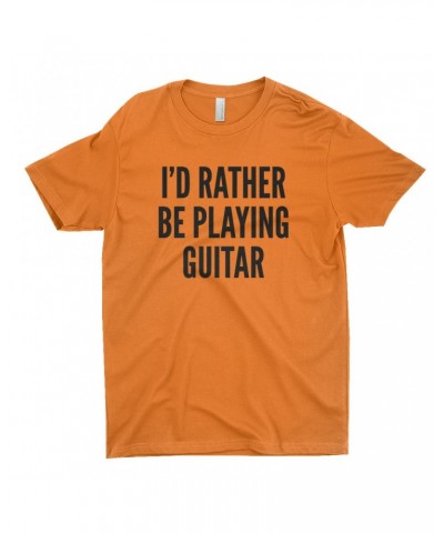 Music Life T-Shirt | I'd Rather Be Playing Guitar Shirt $6.43 Shirts