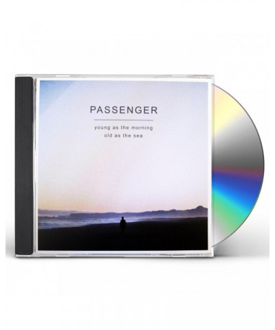 Passenger YOUNG AS THE MORNING OLD AS THE SEA CD $12.39 CD