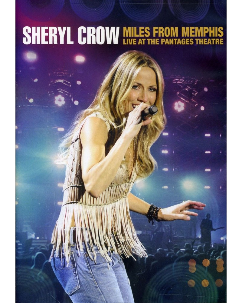 Sheryl Crow MILES FROM MEMPHIS LIVE AT THE PANTAGES THEATRE DVD $11.21 Videos