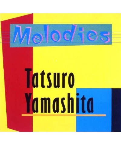 Tatsuro Yamashita MELODIES: 30TH ANNIVERSARY EDITION CD $4.04 CD