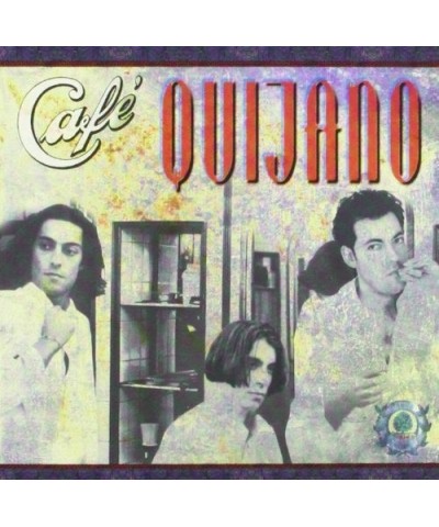 Café Quijano ESSENTIAL ALBUMS-CAFE QUIJANO CD $4.35 CD