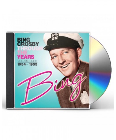 Bing Crosby THROUGH THE YEARS 8: 1954-1955 CD $15.11 CD