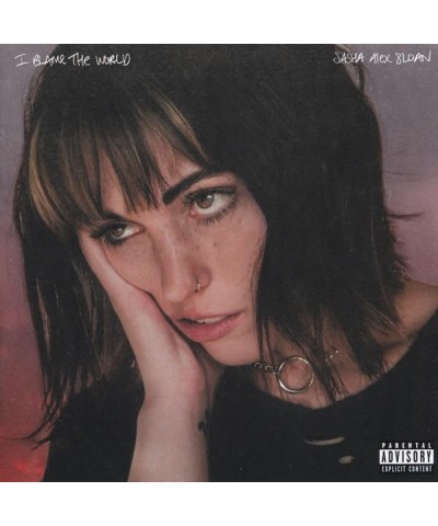 Sasha Alex Sloan I BLAME THE WORLD (X) CD $3.73 CD