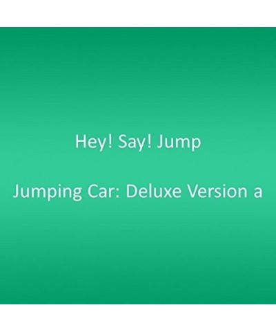 Hey! Say! JUMP JUMPING CAR: DELUXE VERSION A CD $4.50 CD