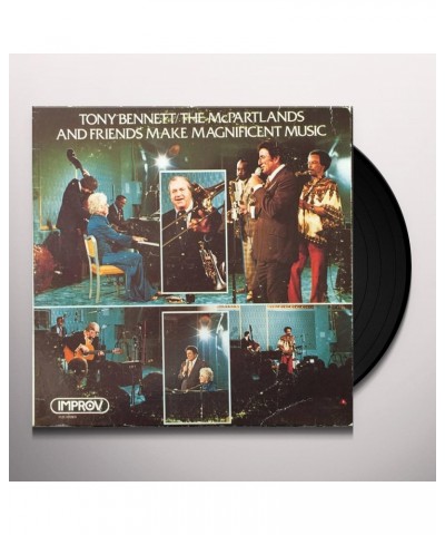 Tony Bennett & The Mcpartlands MAKE MAGNIFICENT MUSIC Vinyl Record $7.60 Vinyl