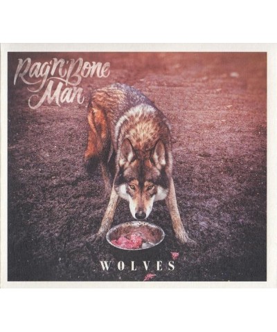 Rag'n'Bone Man WOLVES EP CD $8.13 Vinyl