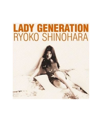 Ryoko Shinohara LADY GENERATION-SHUKUJO NO SEDAI- CD $13.57 CD