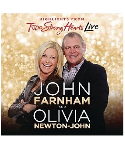 Olivia Newton-John CD- Two Strong Hearts LIVE $32.39 CD