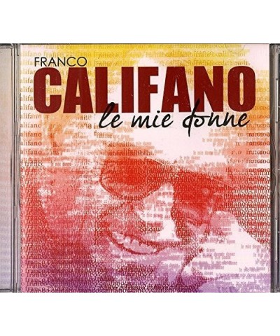 Franco Califano LE MIE DONNE CD $29.46 CD