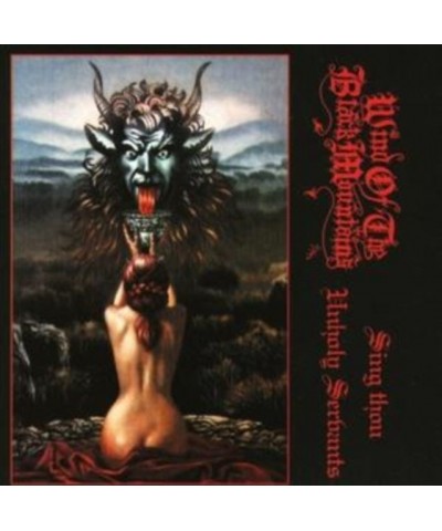 Wind Of Black Mountains CD - Sing Thou Unholy Servants $11.51 CD