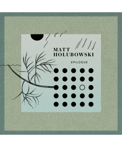 Matt Holubowski Epilogue Vinyl Record $7.37 Vinyl